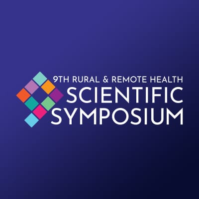 9th Rural and Remote Health Scientific Symposium