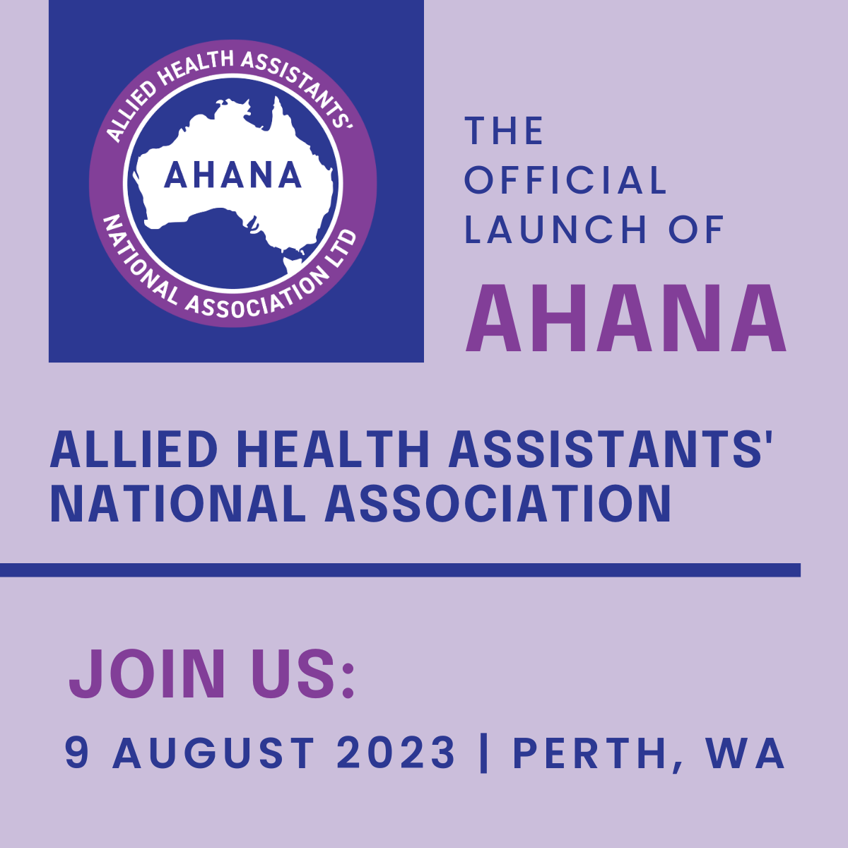 Launch of the Allied Health Assistants' National Association (AHANA)