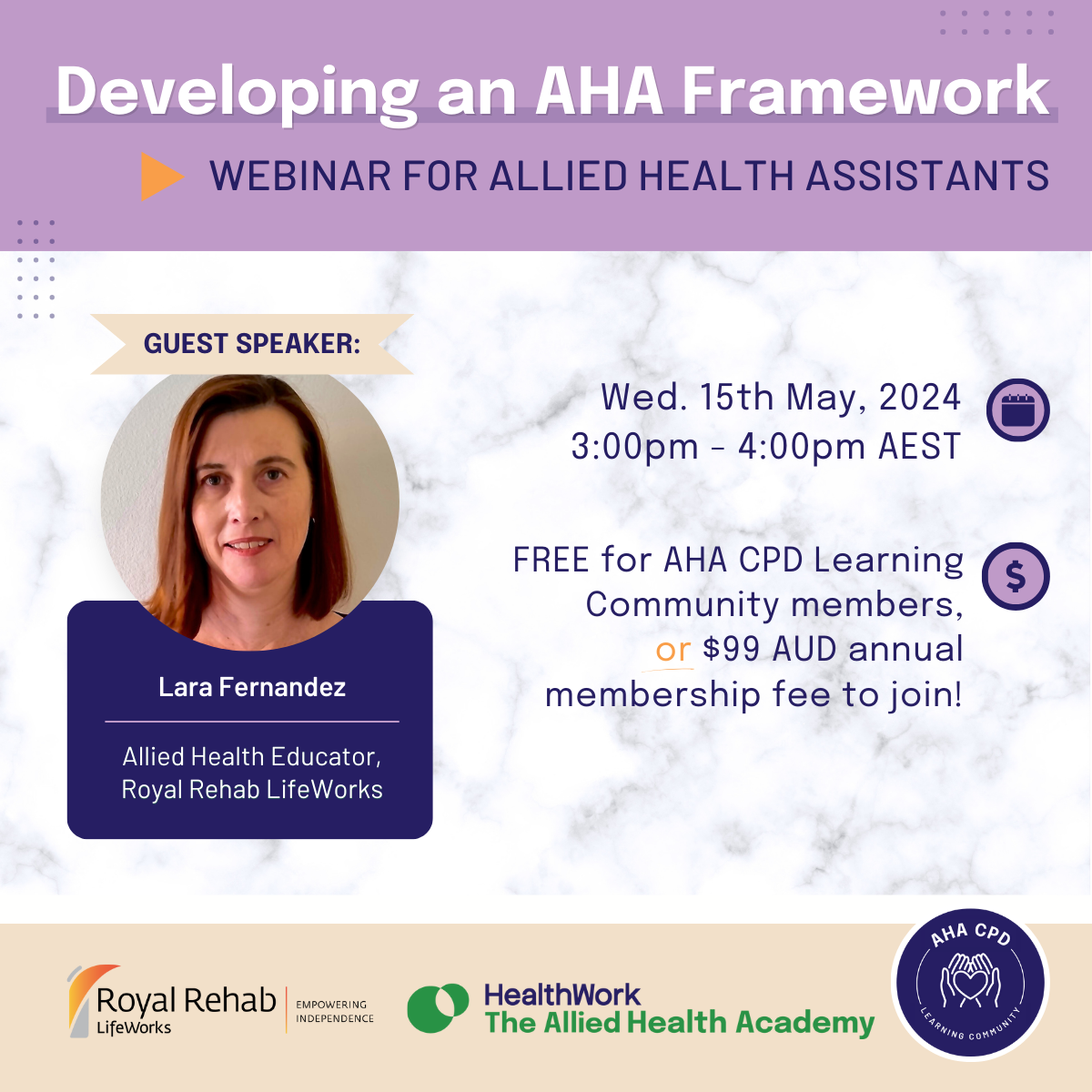 Developing an AHA framework Fit for Purpose - CPD Webinar for Allied Health Assistants